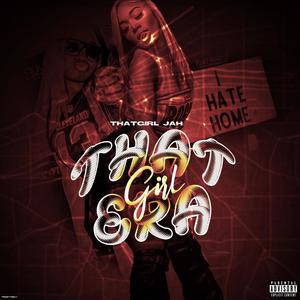 ThatGirl Anthem (Explicit)