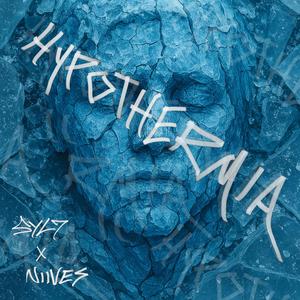 Hypothermia (feat. NIIVES) (Explicit)