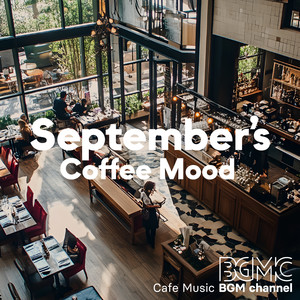 September's Coffee Mood