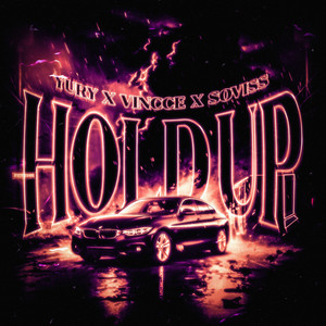 Hold Up! (Explicit)