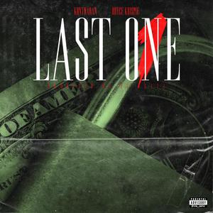 Last One (feat. Royce Krispie) [Explicit]