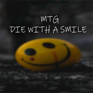 MTG D1E W1TH A SM1L3