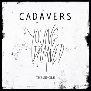Young Damned (Explicit)