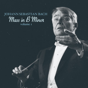 Robert Shaw Chorale and Orchestra - Mass In B Minor BWV 232 - Et In Terra Pax
