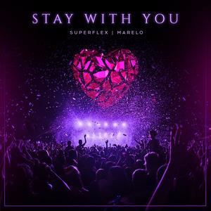 Stay with You (Extended Version)