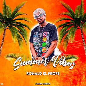 Summer Vibes (Explicit)