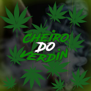 Cheiro Do Verdin (Explicit)