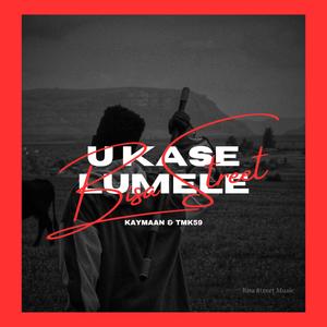 U Kase Lumele