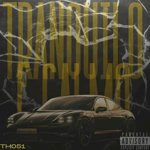 Tranquilo e calmo (Explicit)