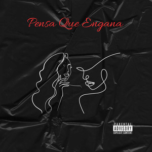 Pensa Que Engana (Explicit)