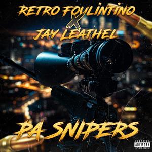 Pa sniper (feat. Jay Leathel & Frequentsmokinvip) (Explicit)