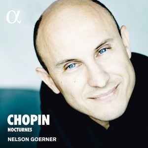 Nelson Goerner - Nocturnes, Op. 9 - III. Allegretto in B Major (夜曲，Op. 9)