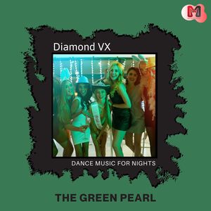 The Green Pearl - Dance Music For Nights