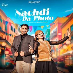 Nachdi Da Photo