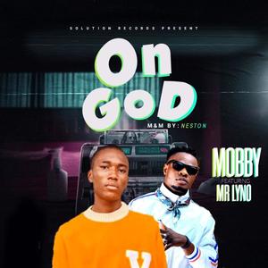 On God (feat. Mr Lyno) (Explicit)
