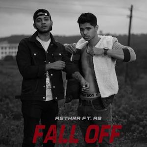 FALL OFF (feat. Aaditya Bhagat) [Remix] [Explicit]