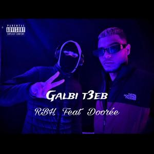 GALBI T3EB (feat. RBH) (Explicit)
