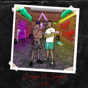 Sangre X Sangre (Explicit)