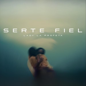 SERTE FIEL