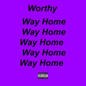 Way Home (Explicit)