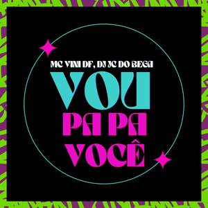 Vou papa você (Explicit)