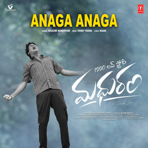 Anaga Anaga (From 
