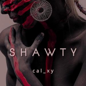 SHAWTY (Explicit)