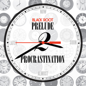 Prelude 2 Procrastination (Explicit)