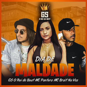 Dia de Maldade(Brega Funk) (Explicit)