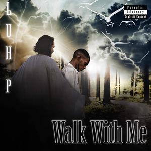 Walk With Me (feat. Tre Stacks) [Explicit]