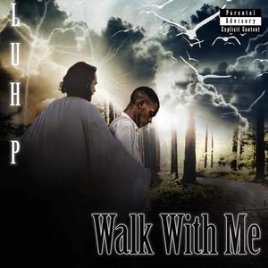 Walk With Me (feat. Tre Stacks) (Explicit)