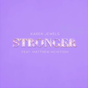 Stronger(feat. Matthew McIntosh)