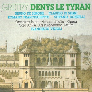 Grétry: Denys le Tyran