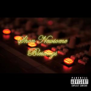 Blessings (Explicit)