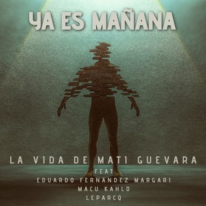 YA ES MAÑANA