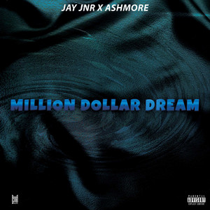 Million Dollar Dream (Explicit)