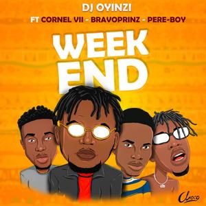 Weekend (feat. Cornel Vii-Pereboy-Bravoprinz)