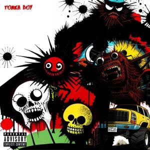 TONKA BOY EP (Explicit)