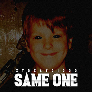 Same One (Explicit)