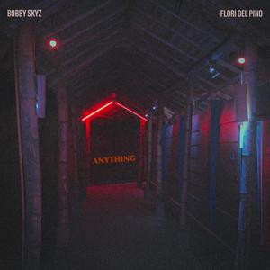 Anything (feat. Flori del Pino) [Spanish Version]