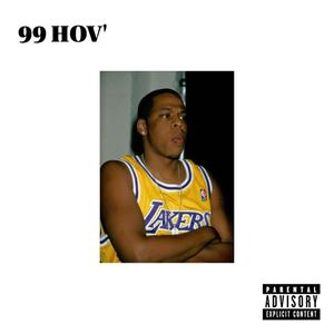 99Hov' (Explicit)