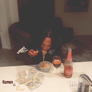 Ramen & Rosé (Explicit)