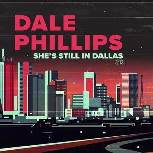 She's Still in Dallas