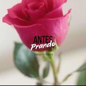 Antes (salsa versión)