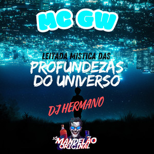 Leitada Mistica das Profundezas do Universo (Explicit)