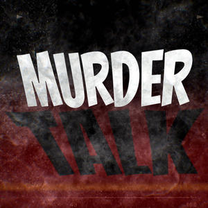 Murder Talk (Explicit)