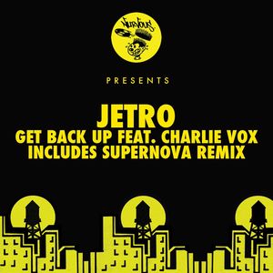 Get Back Up feat. Charlie Vox (Supernova Remix)