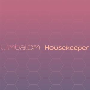 Cimbalom Housekeeper