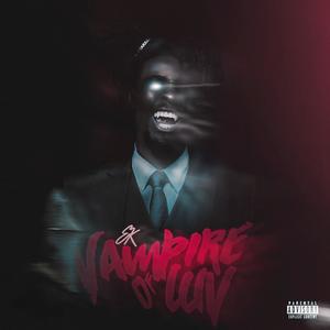 Vampire Of Luv 2 (Explicit)