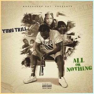 All Or Nothing (Explicit)